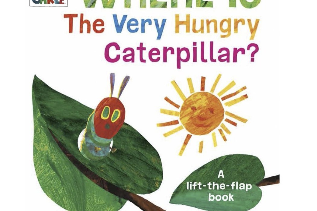 Where is the Very Hungry Caterpillar?