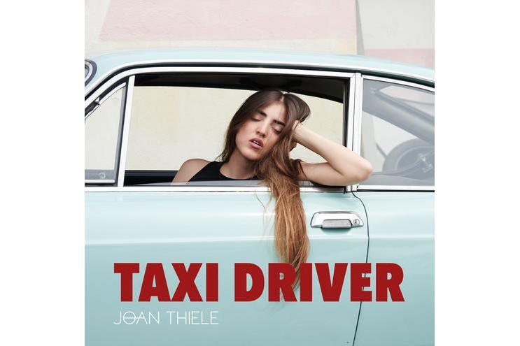 Taxi Driver(2016年Joan Thiele演唱的歌曲)