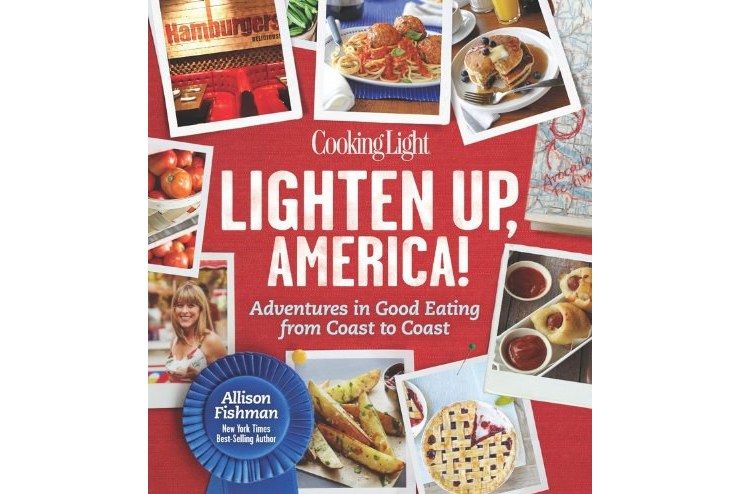 Cooking Light Lighten Up, America!