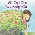 Ali Cat is a Scaredy-cat