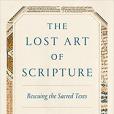 The Lost Art of Scripture