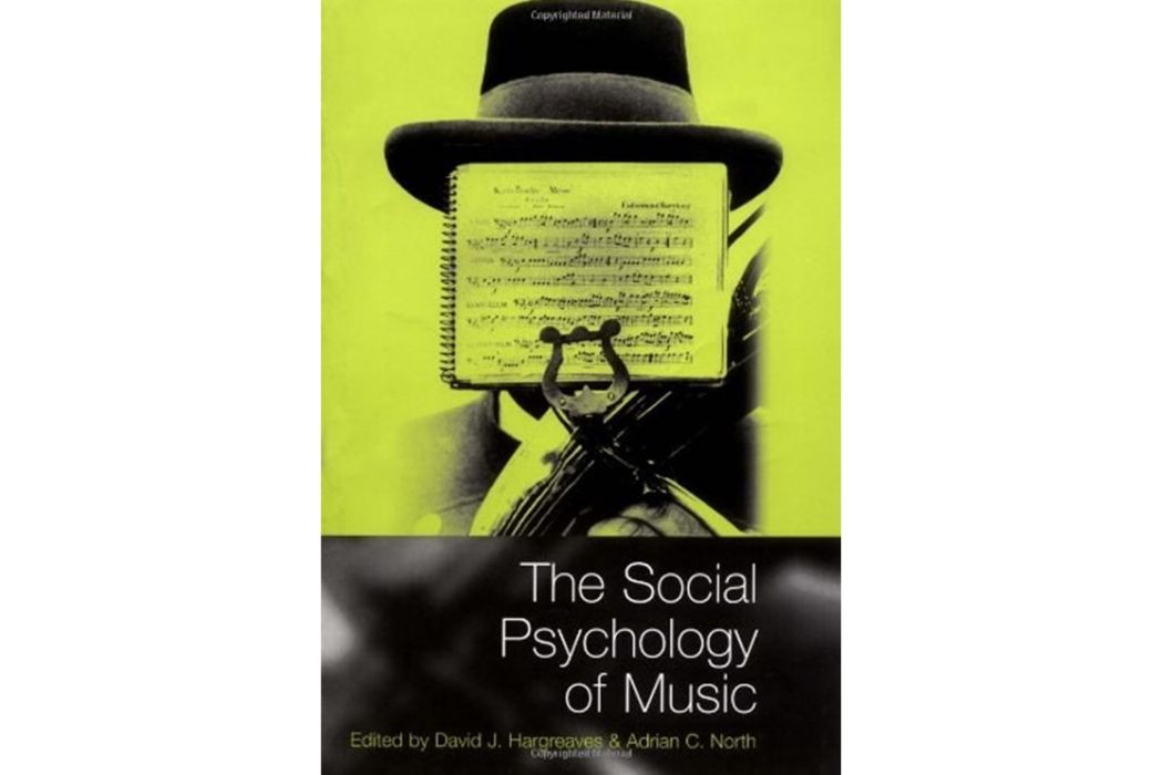 The Social Psychology of Music