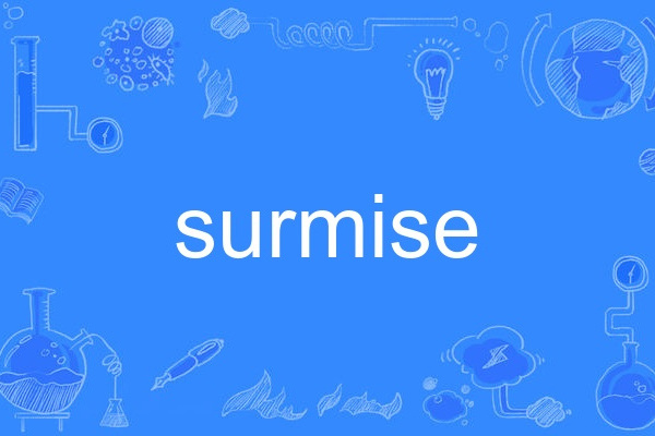 surmise