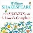 The Sonnets and a Lover\x27s Complaint(2005年Penguin Classics出版的圖書)