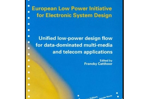 Unified Low-power Design Flow for Data-dominated Multi-media and Telecom Applications