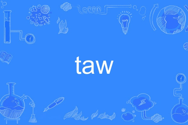 taw