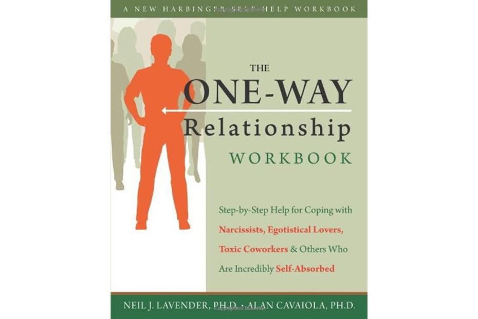 The One-Way Relationship Workbook