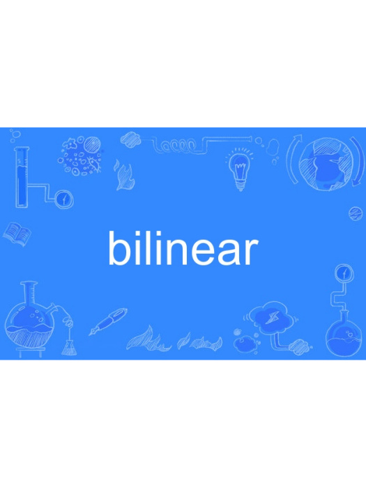 bilinear