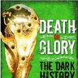 Death or Glory! - The Dark History of the World Cup