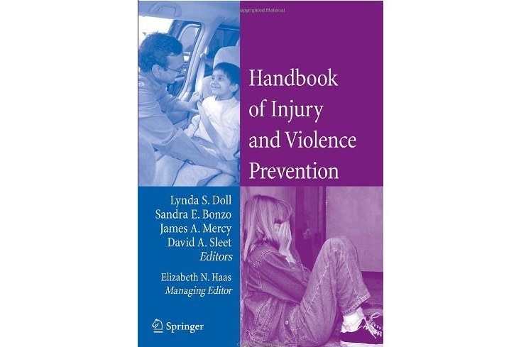 Handbook of Injury and Violence Prevention