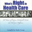 What\x27s Right in Health Care