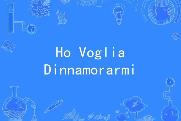 Ho Voglia Dinnamorarmi