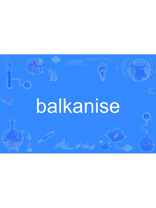 balkanise