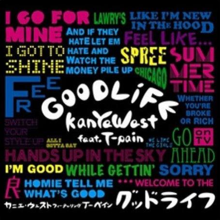 GOOD LIFE(坎耶·韋斯特與T-Pain演唱的歌曲)