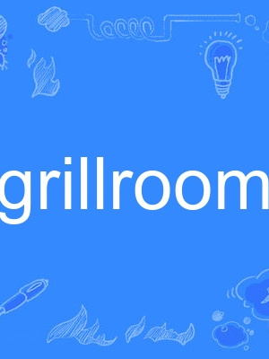 grillroom