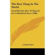 The Best Thing in the World(Shaw, J. Austin著圖書)