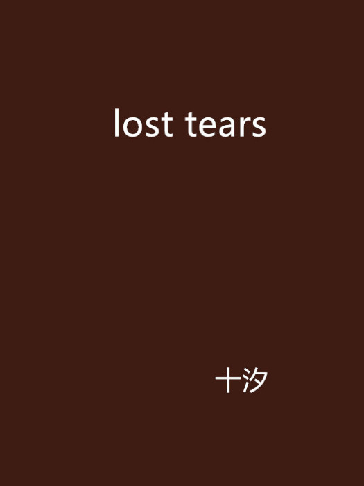 lost tears