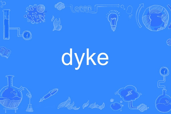 dyke