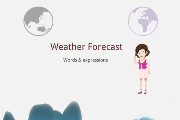 Vocabulary-building for weather forecast listening