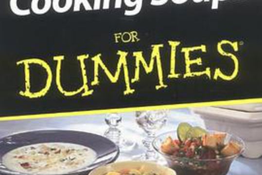 Cooking Soups For Dummies