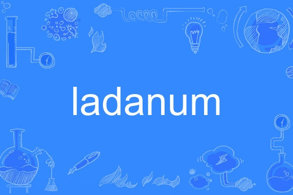 ladanum