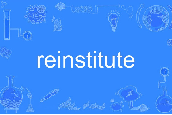 reinstitute