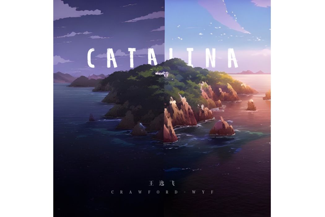 Catalina(王逸飛創作純音樂歌曲)