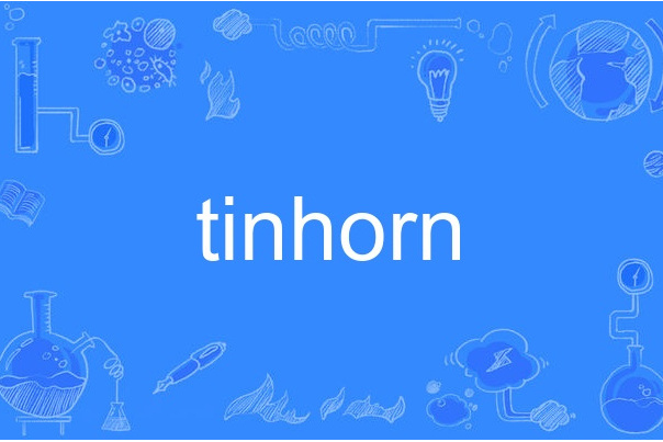 tinhorn