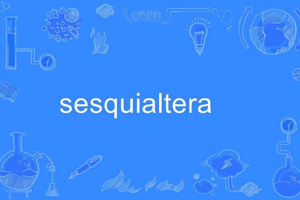 sesquialtera