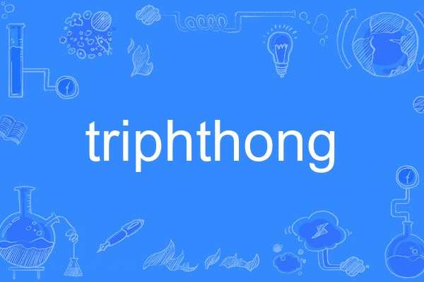 triphthong