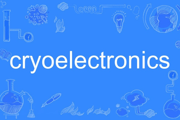 cryoelectronics