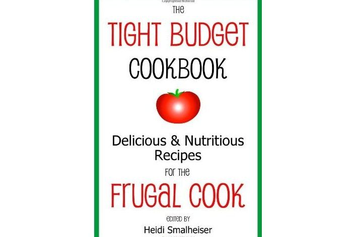 The Tight Budget Cookbook