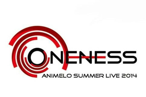 Animelo Summer Live 2014 -ONENESS-