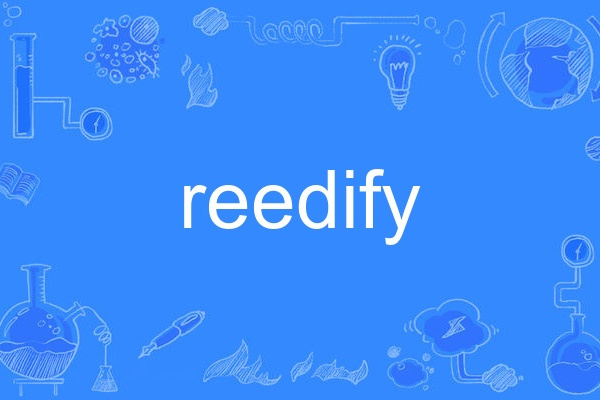 reedify