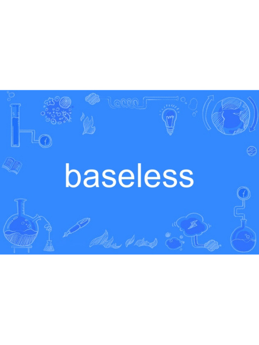 baseless