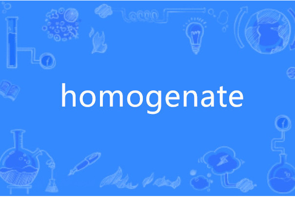 homogenate