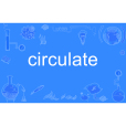 circulate