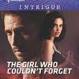 The Girl Who Couldn\x27t Forget