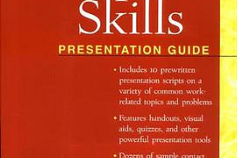 The Workplace Skills Presentation Guide