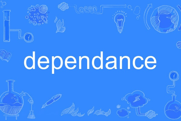 dependance