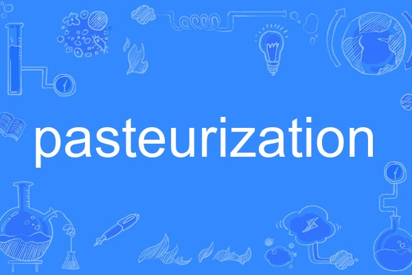 pasteurization