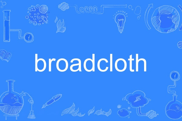 broadcloth