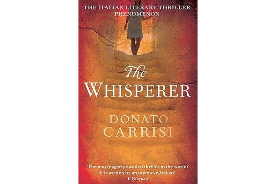 The Whisperer. Donato Carrisi