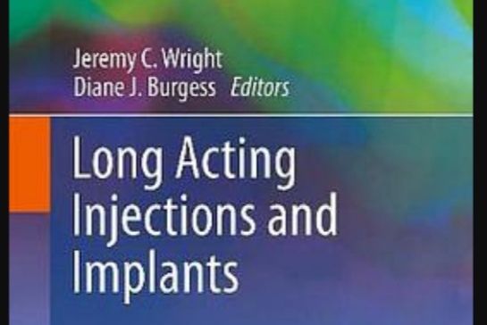 Long Acting Injections and Implants