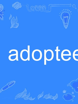 adoptee