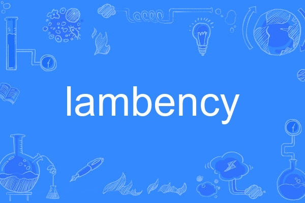 lambency