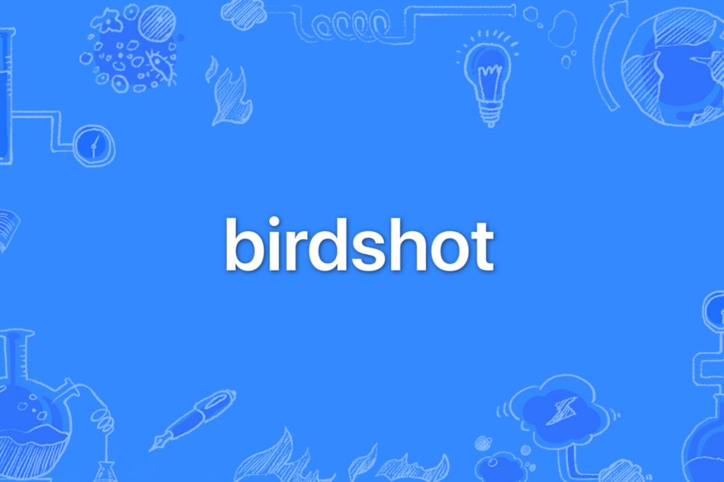 birdshot(英語單詞)