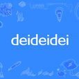 deideidei