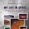 My Life in Space: The Story Behind NASA\x27s Amazing Pictures of the Planets