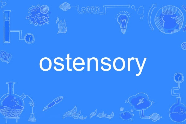 ostensory